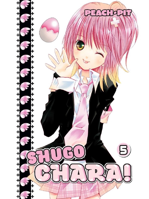 Title details for Shugo Chara！, Volume 5 by Peach-Pit - Available